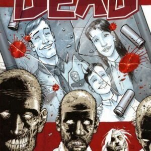 WALKING DEAD TP 01 DAYS GONE BYE
