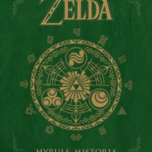 LEGEND OF ZELDA HYRULE HISTORIA HC NEW PTG