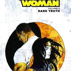 Superman Wonder Woman TP 04 Dark Truth