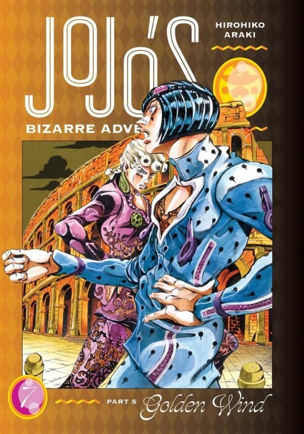 JOJO'S BIZARRE ADV PART 5:7