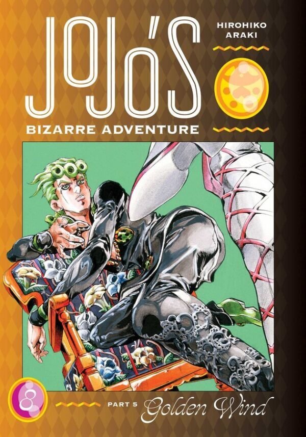 JOJO'S BIZARRE ADV PART 5:8