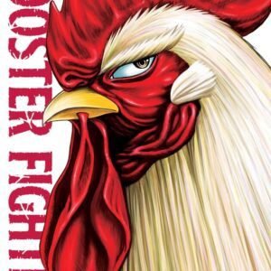 ROOSTER FIGHTER, VOL. 1